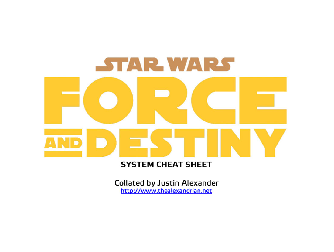 Star Wars - Force and Destiny: Comprehensive System Guide