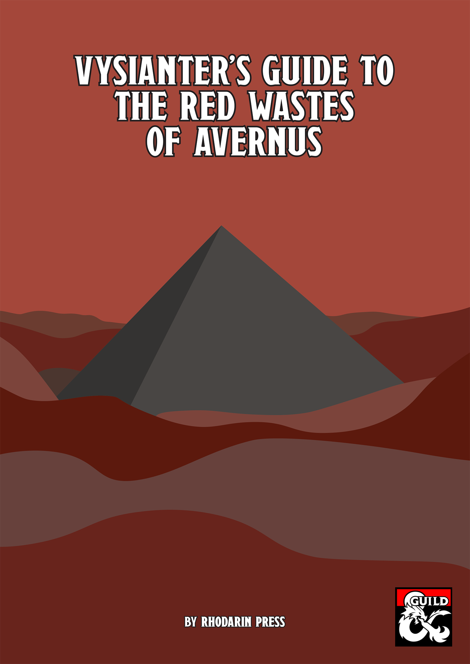 Vysianter's Guide to the Red Wastes of Avernus - Rhodarin Press