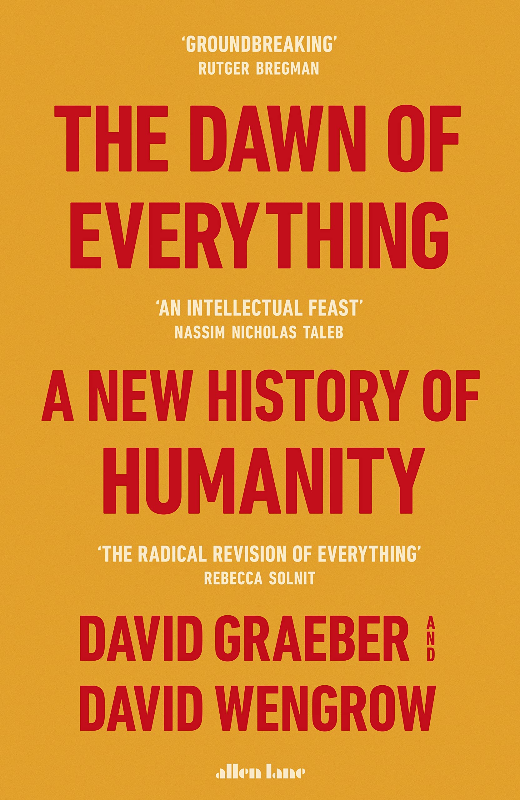The Dawn of Everything: A New History of Humanity (David Graeber & David Wengrow)
