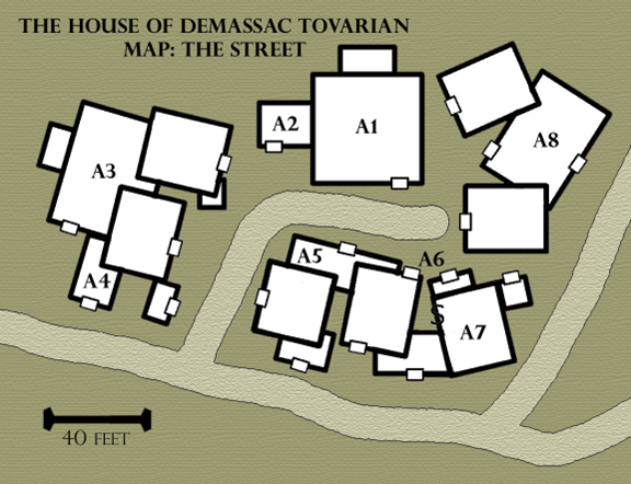 The House of Demassac Tovarian - Map: The Street. Depicting several slum-style buildings haphazardly built around an alley. Individual buildings are keyed A1 through A8.