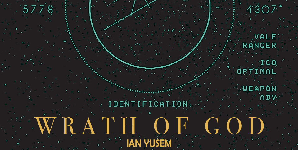 Wrath of God - Ian Yusem